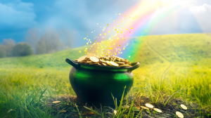 Pot of gold at end of rainbow- no such thing as luck in business