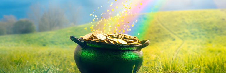 Pot of gold at end of rainbow- no such thing as luck in business